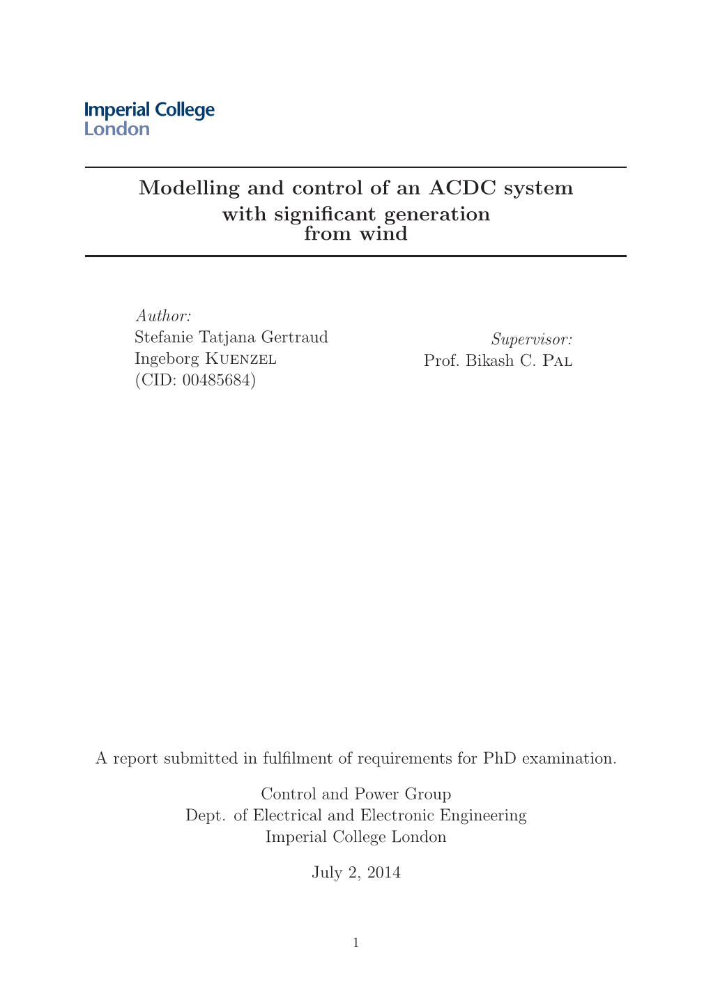 Modelling and Control of an ACDC System with Significant Generation from Wind