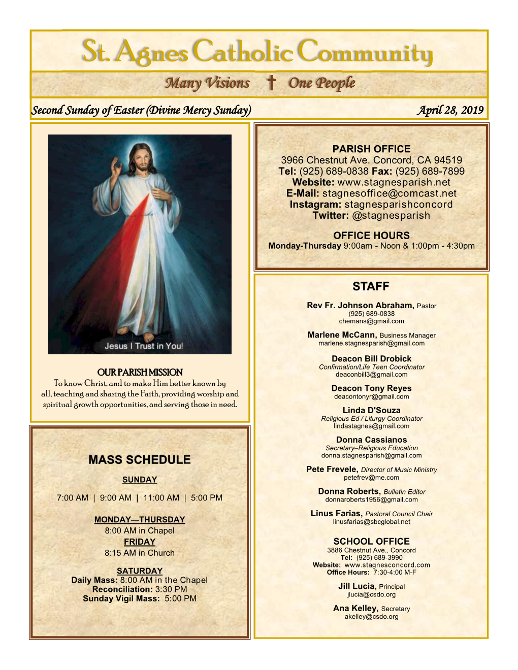 St. Agnes Catholic Community Many Visions † One People Second Sunday of Easter (Divine Mercy Sunday) April 28, 2019