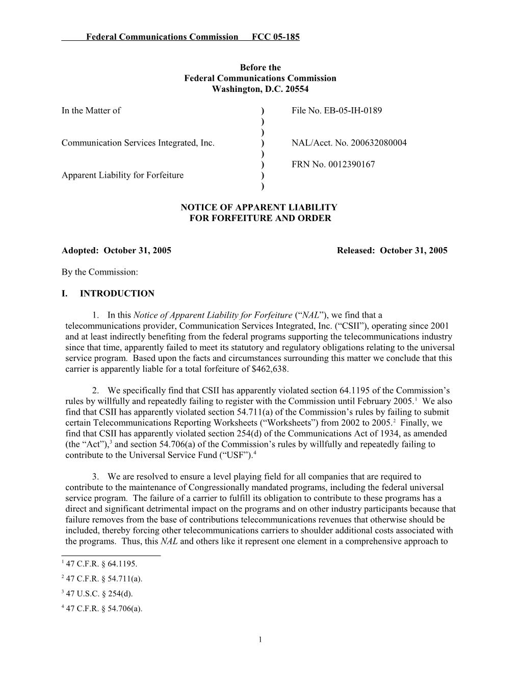 Federal Communications Commission FCC 05-185