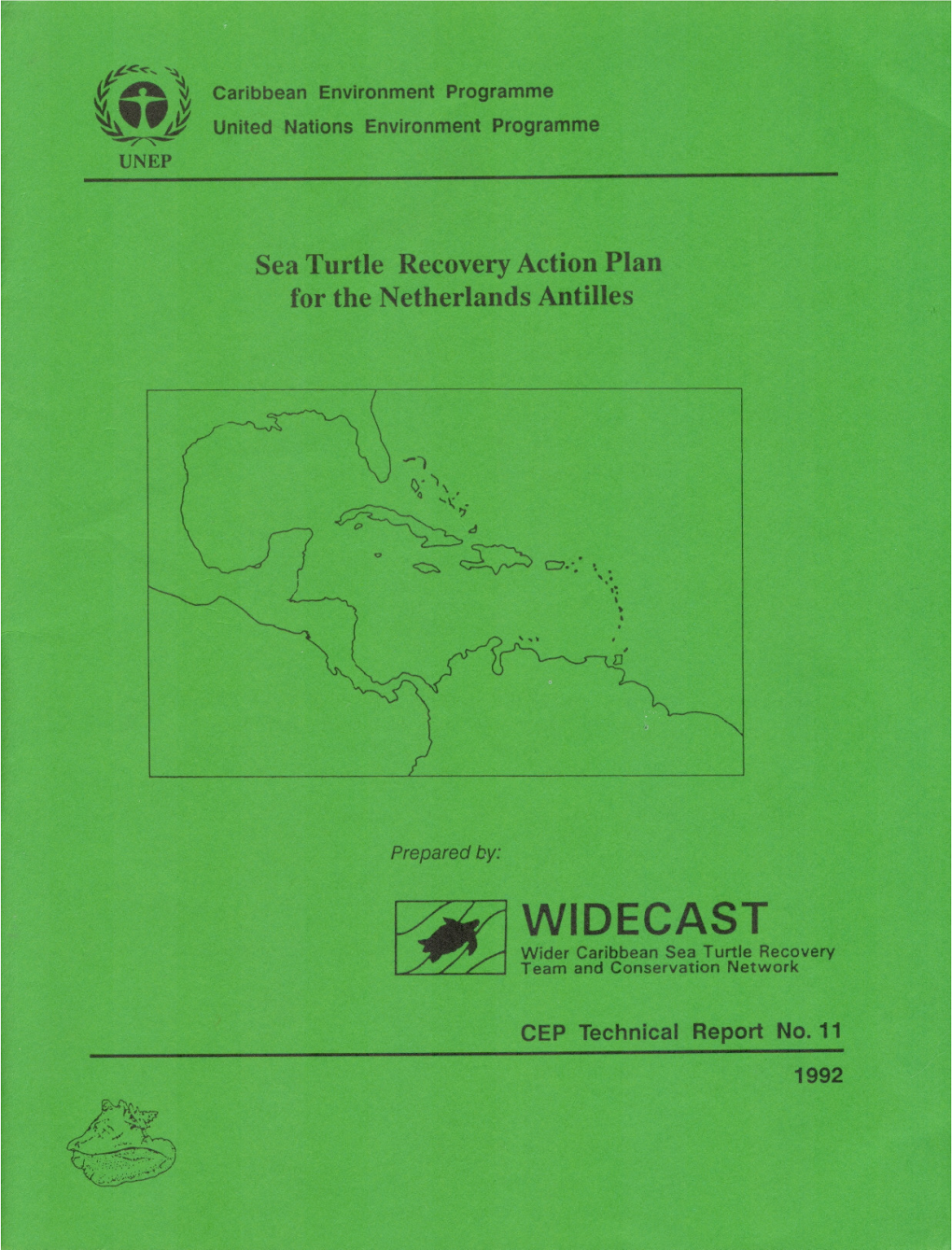 Sybesma, J. 1992. 1992. Sea Turtle Recovery Action Plan for The