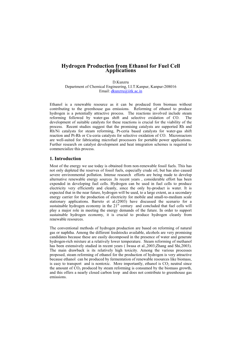 Hydrogen Production from Ethanol for Fuel Cell Applications