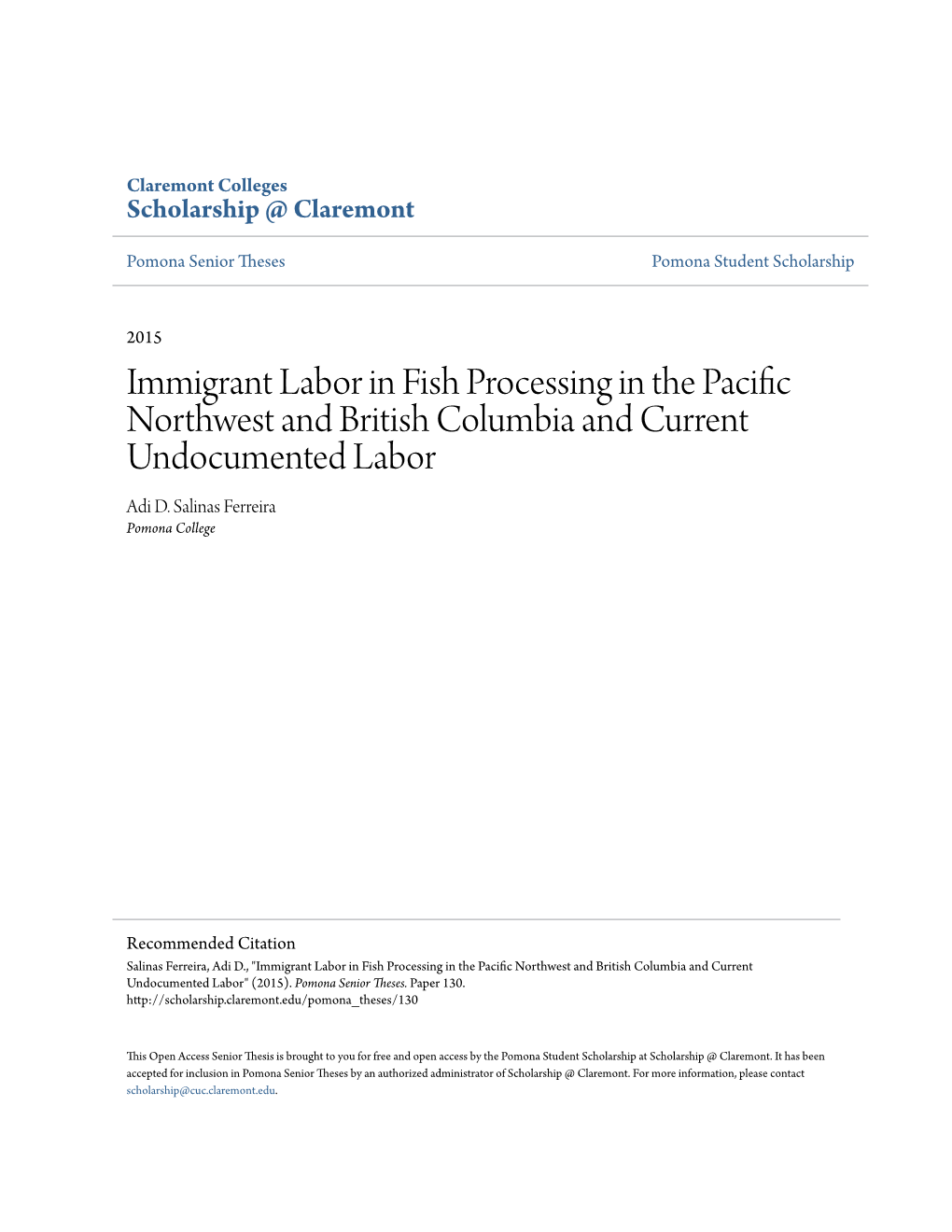 Immigrant Labor in Fish Processing in the Pacific Northwest and British Columbia and Current Undocumented Labor Adi D