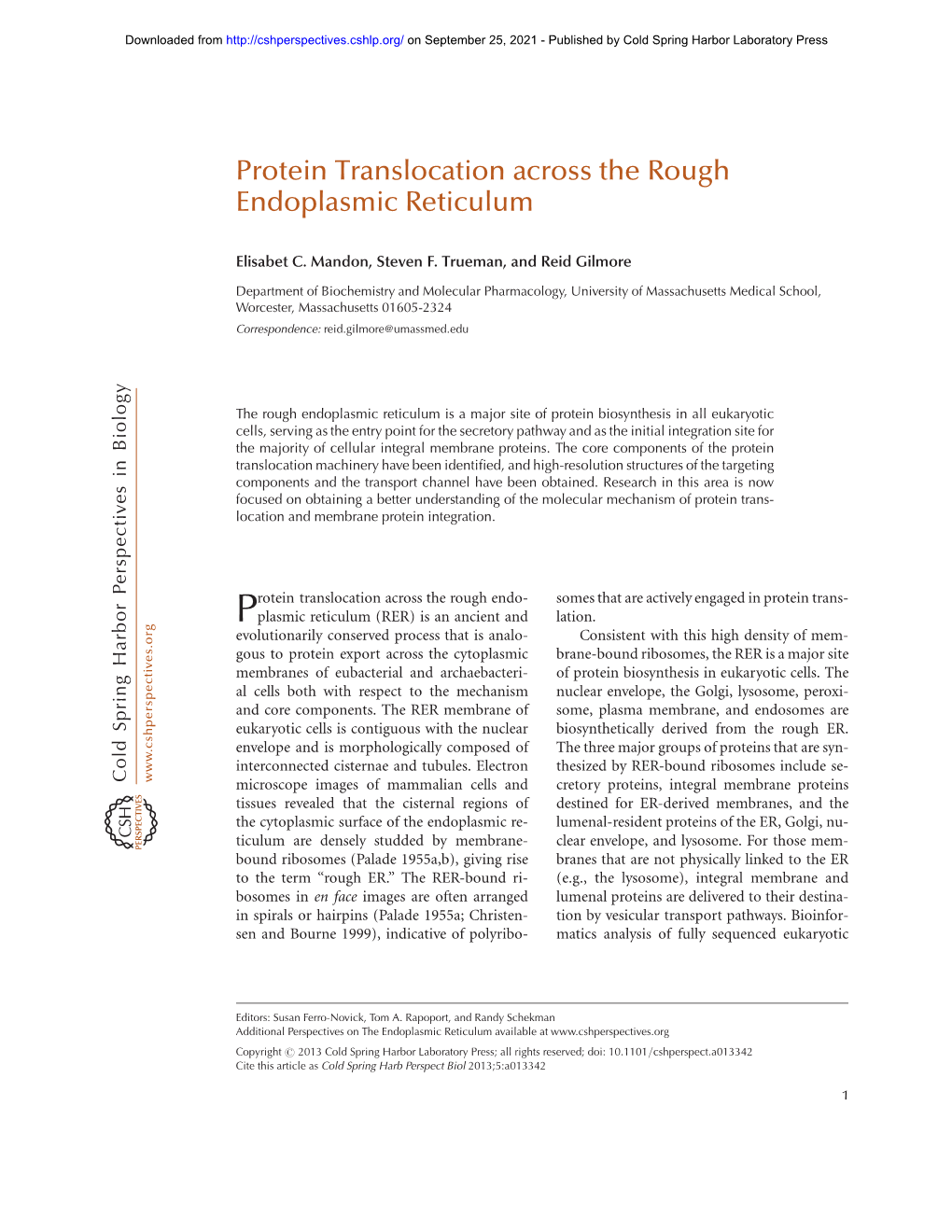 Protein Translocation Across the Rough Endoplasmic Reticulum