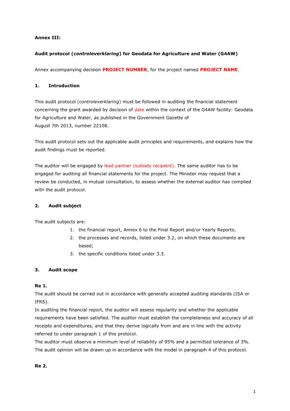 Audit Protocol (Controleverklaring) for Geodata for Agriculture and Water (G4AW)