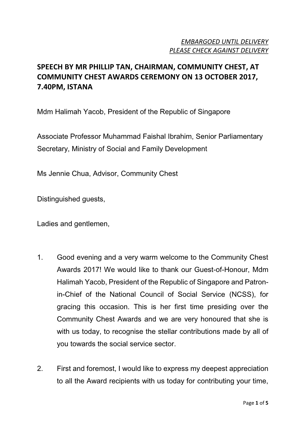 Speech by Mr Phillip Tan, Chairman, Community Chest, at Community Chest Awards Ceremony on 13 October 2017, 7.40Pm, Istana