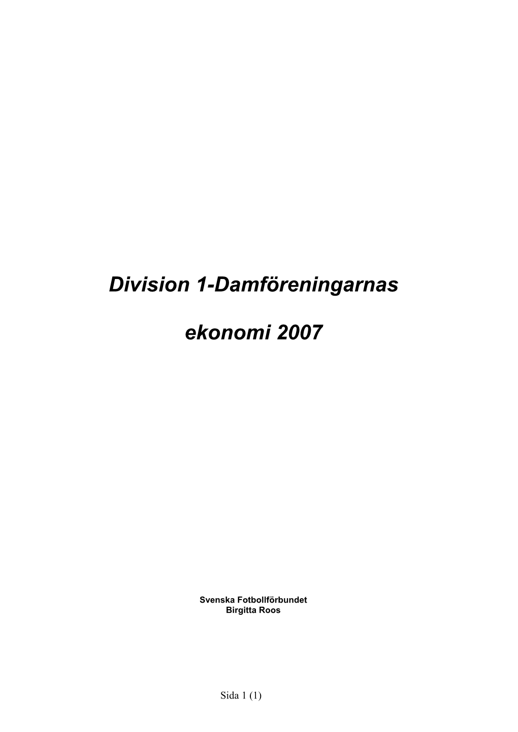 Division 1-Damföreningarnas Ekonomi 2007