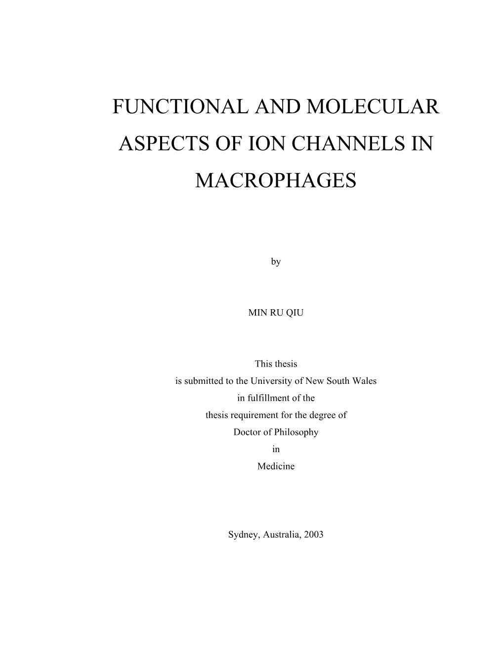 Functional and Molecular Aspects of Ion Channels in Macrophages