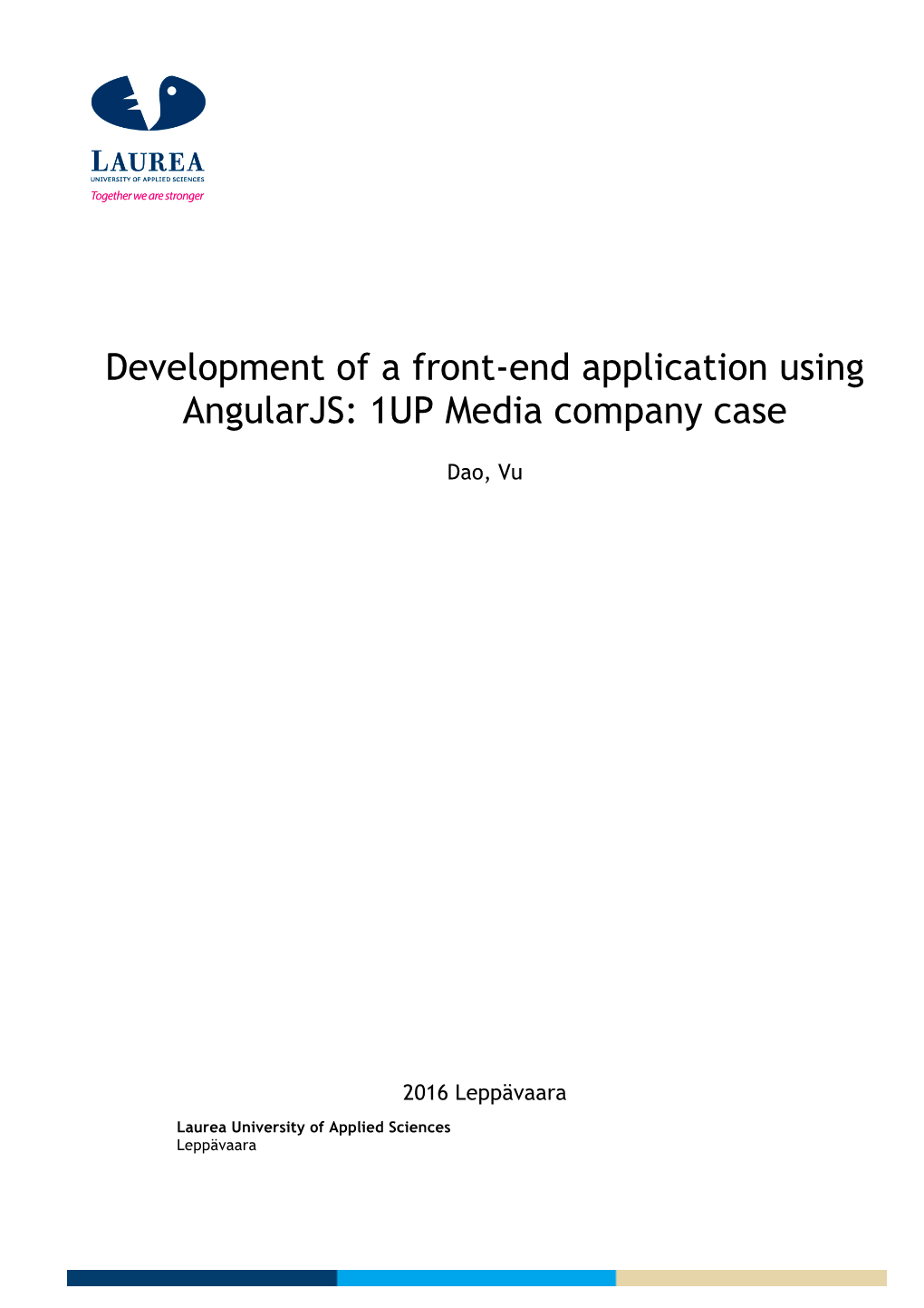 Development of a Front-End Application Using Angularjs: 1UP Media Company Case