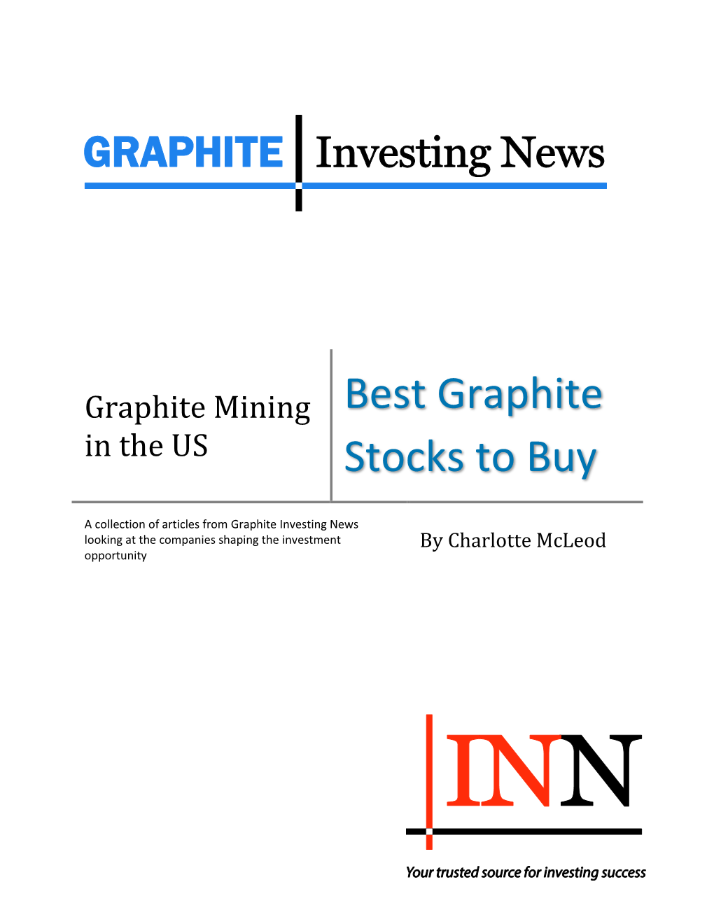 Graphite Mining in the US Best Graphite Stocks to Buy