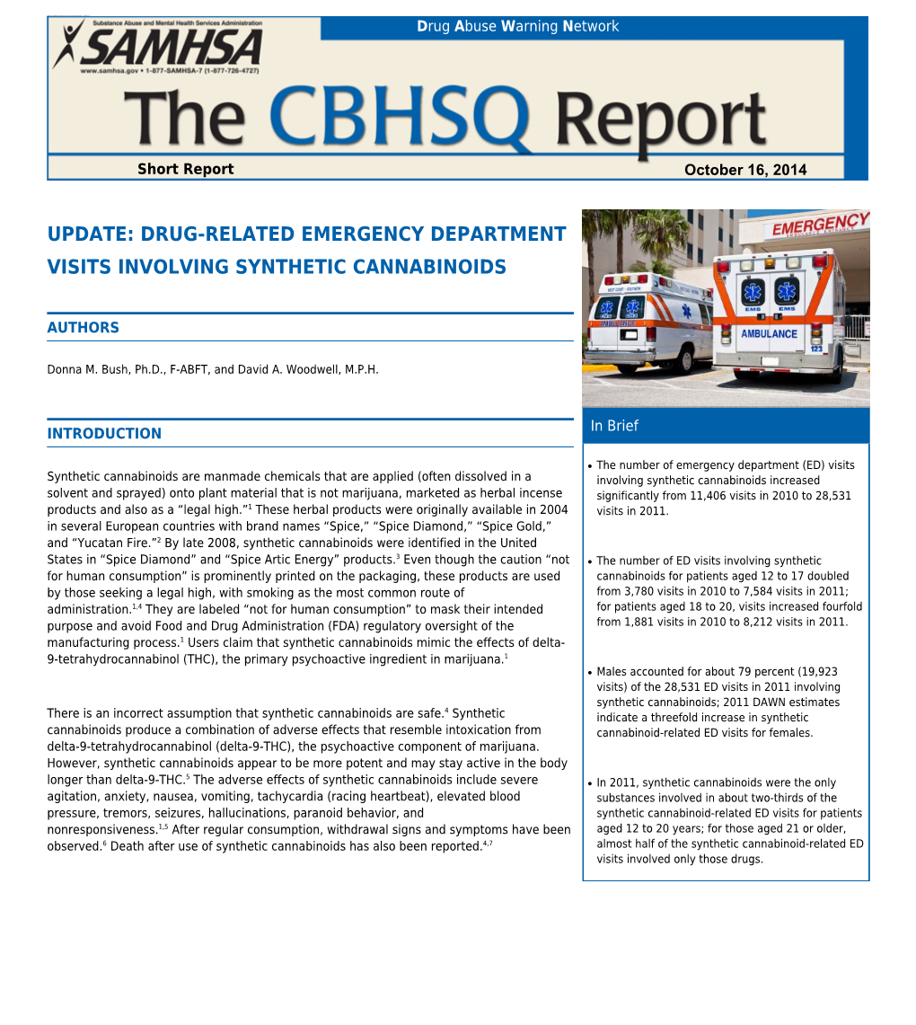 Drug-Related Emergency Department Visits Involving Synthetic Cannabinoids Drug Abuse Warning Network