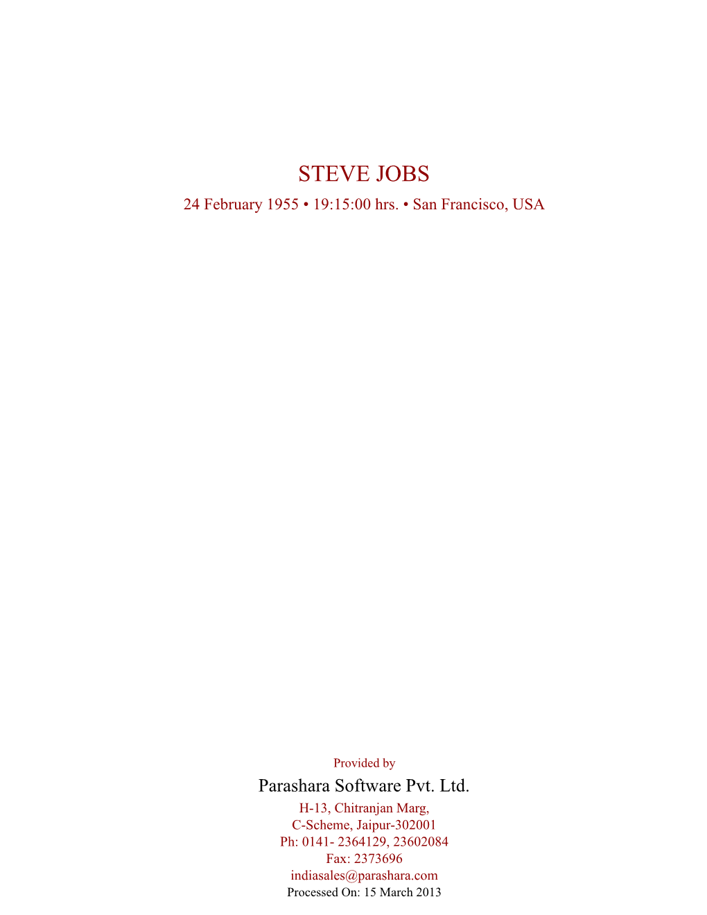 STEVE JOBS 24 February 1955 • 19:15:00 Hrs