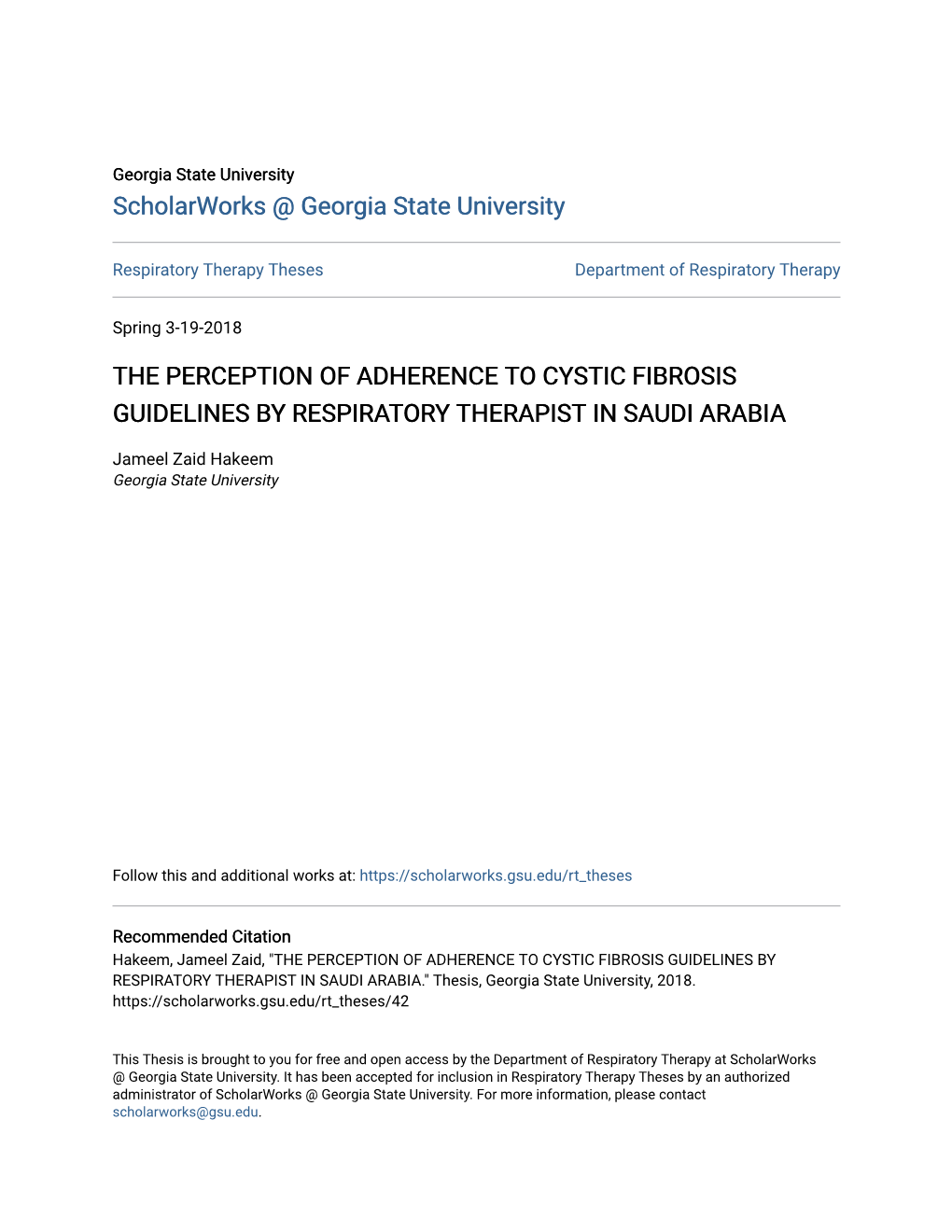 The Perception of Adherence to Cystic Fibrosis Guidelines by Respiratory Therapist in Saudi Arabia