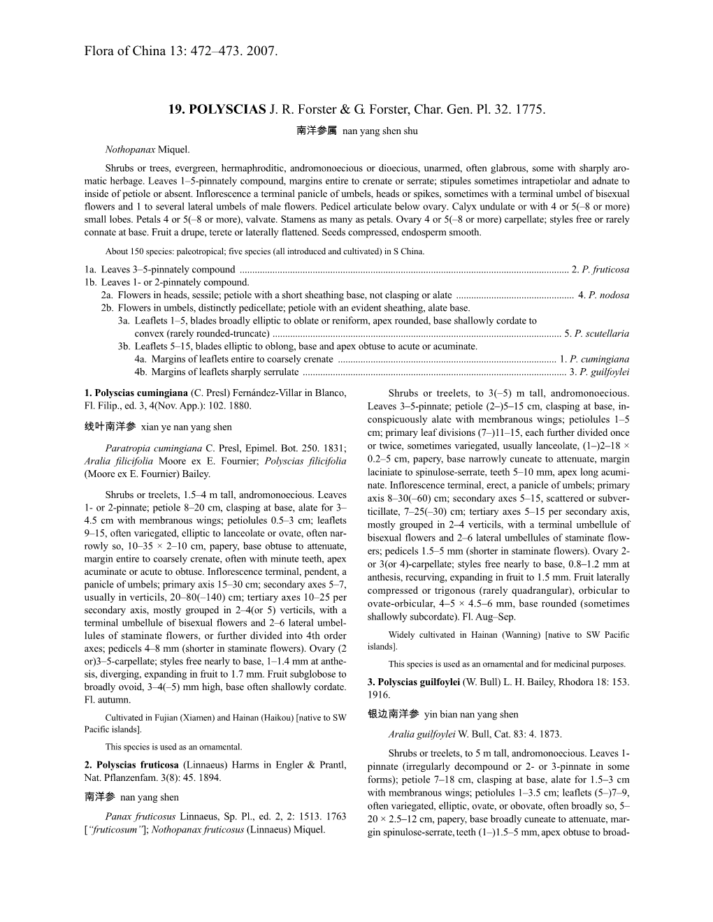 Flora of China 13: 472–473. 2007. 19. POLYSCIAS J. R. Forster & G