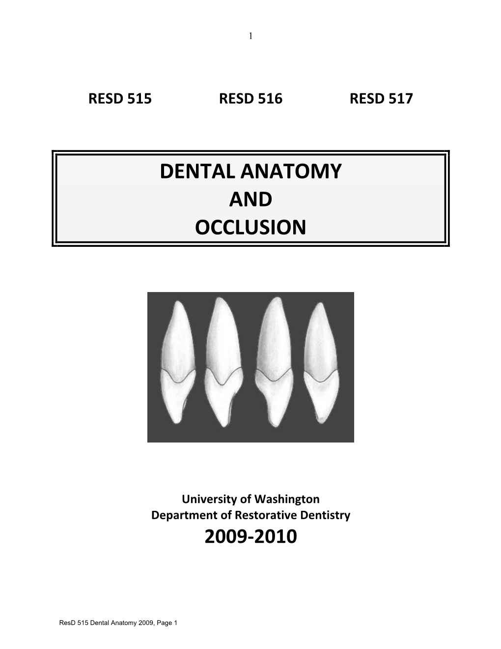 Dental Anatomy and Occlusion