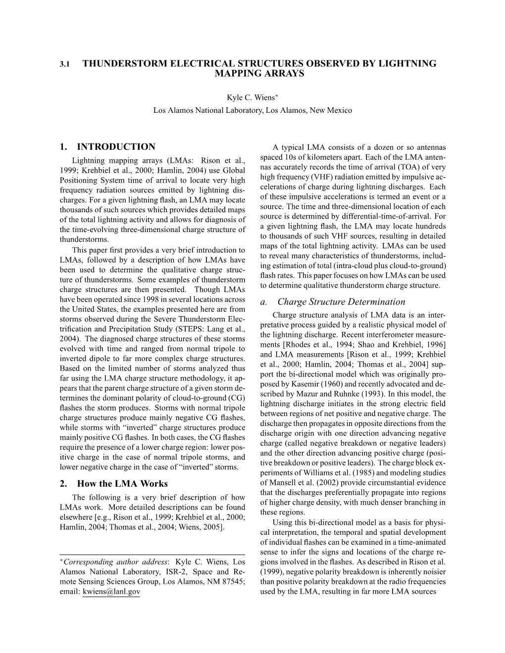 Thunderstorm Electrical Structures Observed by Lightning Mapping Arrays