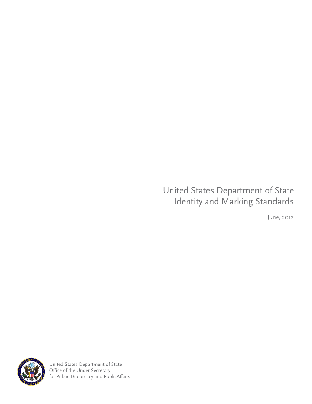 United States Department of State Identity and Marking Standards