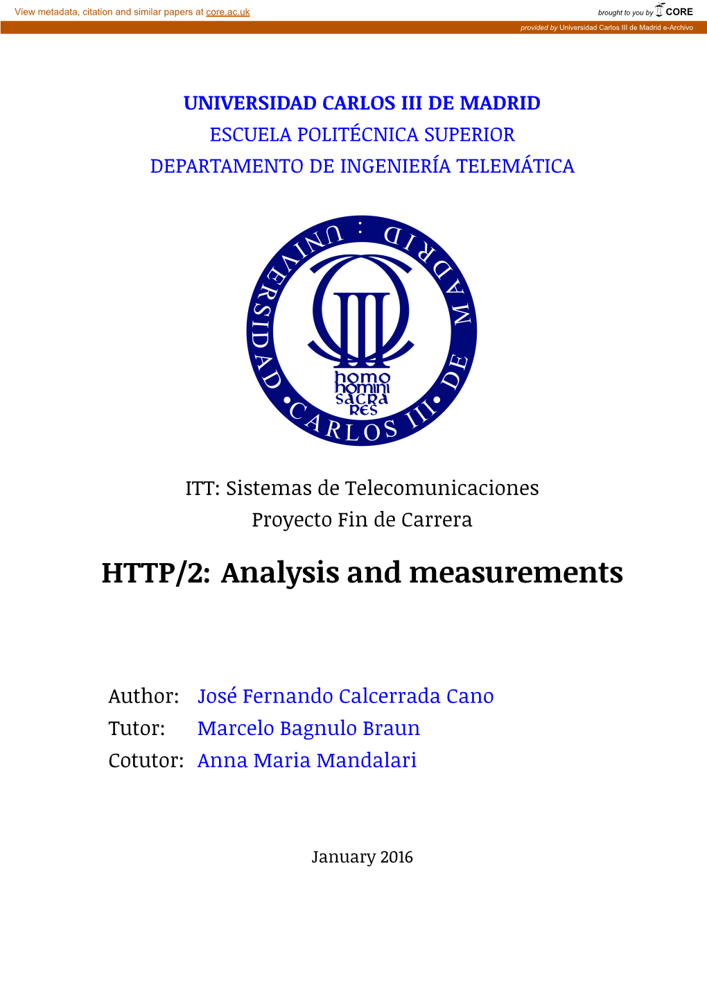 HTTP/2: Analysis and Measurements