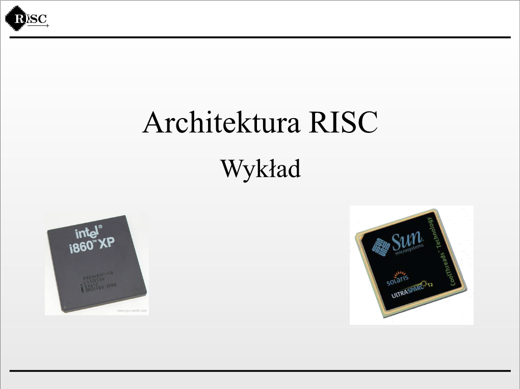 Architektura RISC Wykład