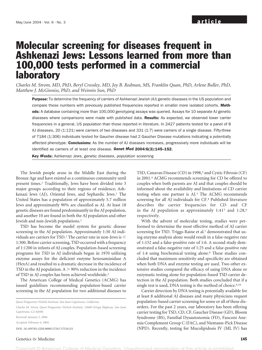Molecular Screening for Diseases Frequent in Ashkenazi Jews: Lessons Learned from More Than 100,000 Tests Performed in a Commercial Laboratory Charles M