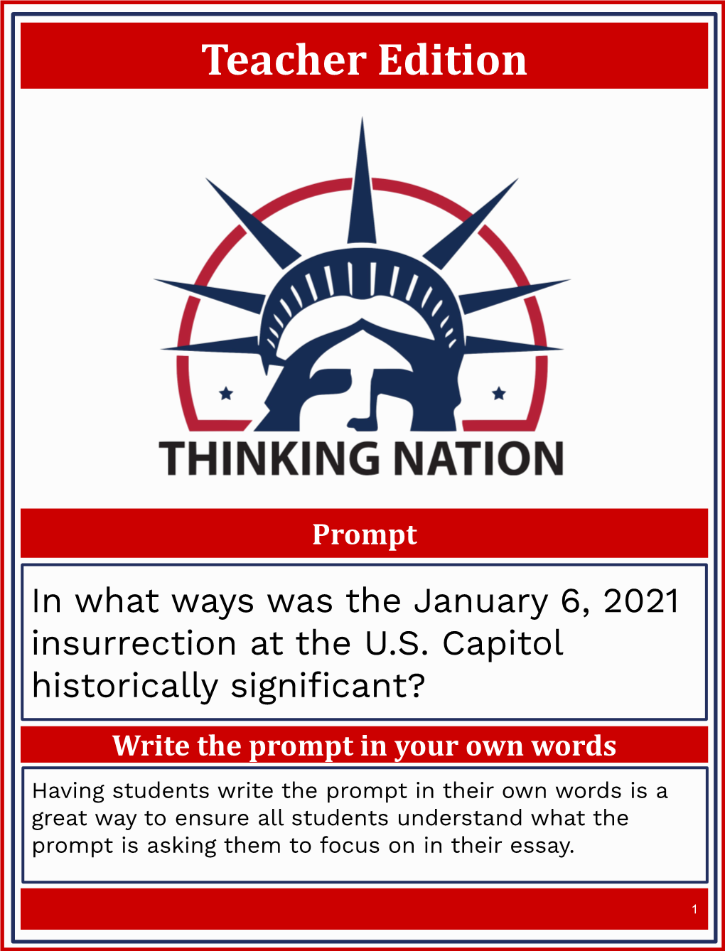 In What Ways Was the January 6, 2021 Insurrection at the U.S. Capitol Historically Significant?