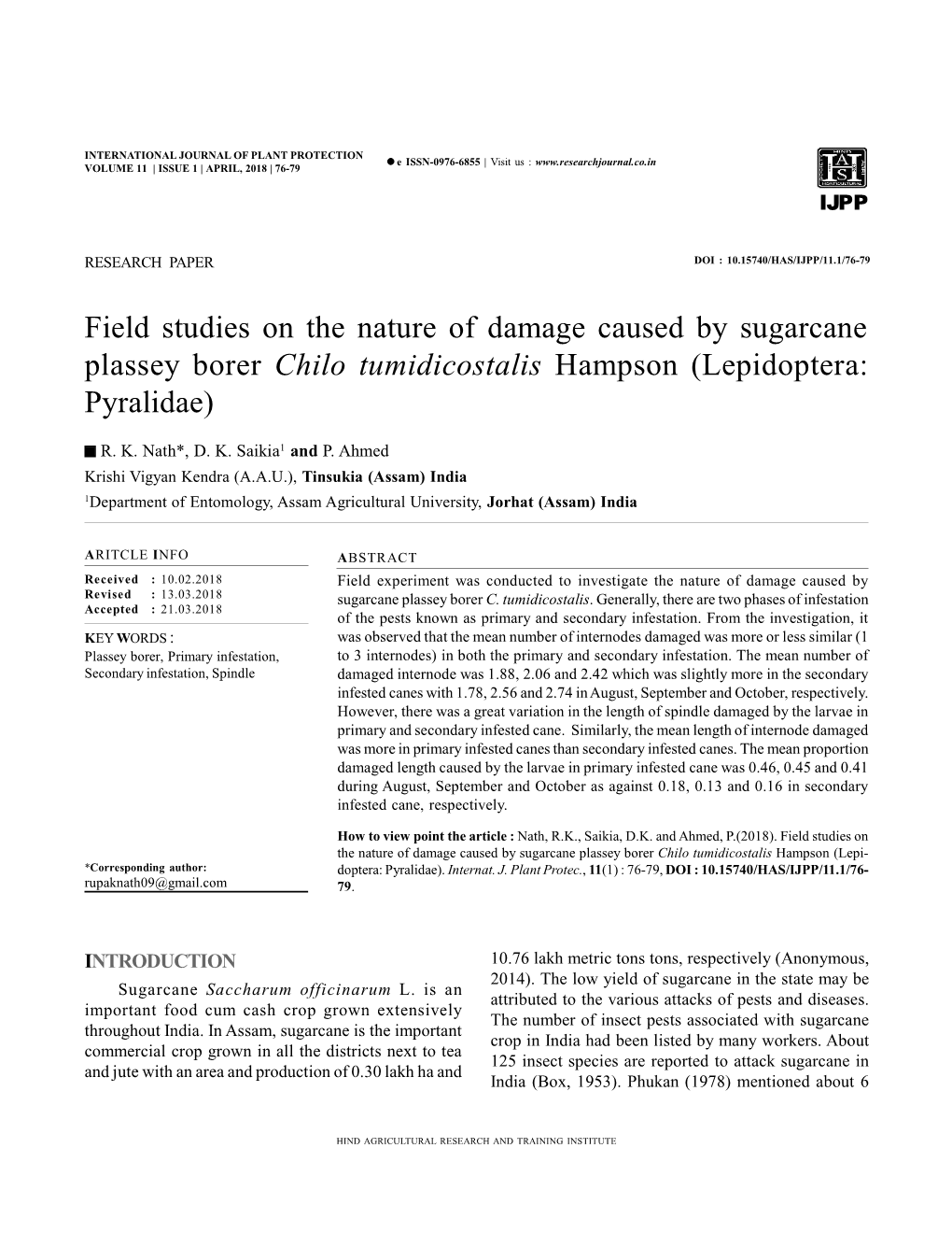 Field Studies on the Nature of Damage Caused by Sugarcane Plassey Borer Chilo Tumidicostalis Hampson (Lepidoptera: Pyralidae)