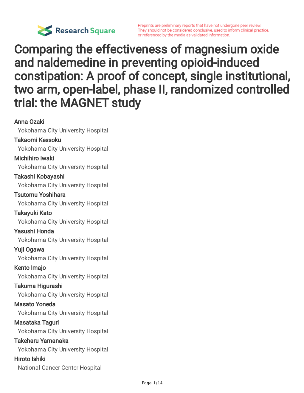 Comparing the Effectiveness of Magnesium Oxide and Naldemedine in Preventing Opioid-Induced Constipation
