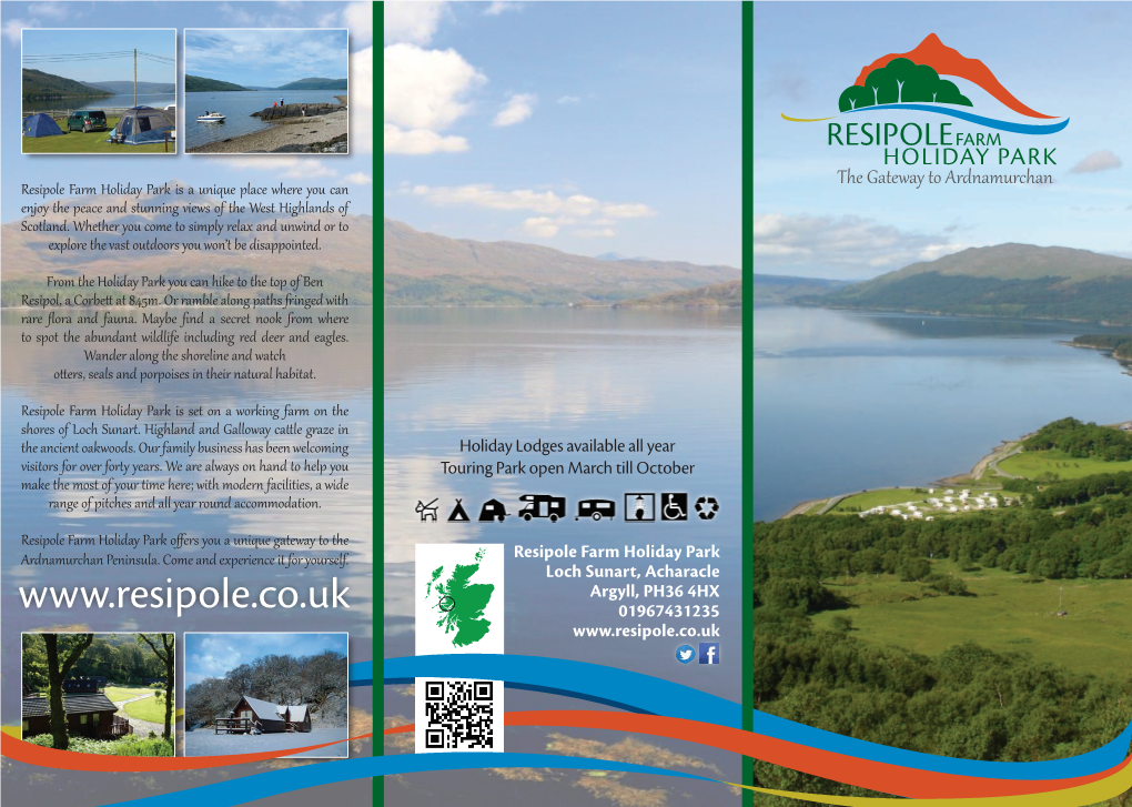 01967431235 Explore Ardnamurchan with Resipole Farm Holiday Park Inside