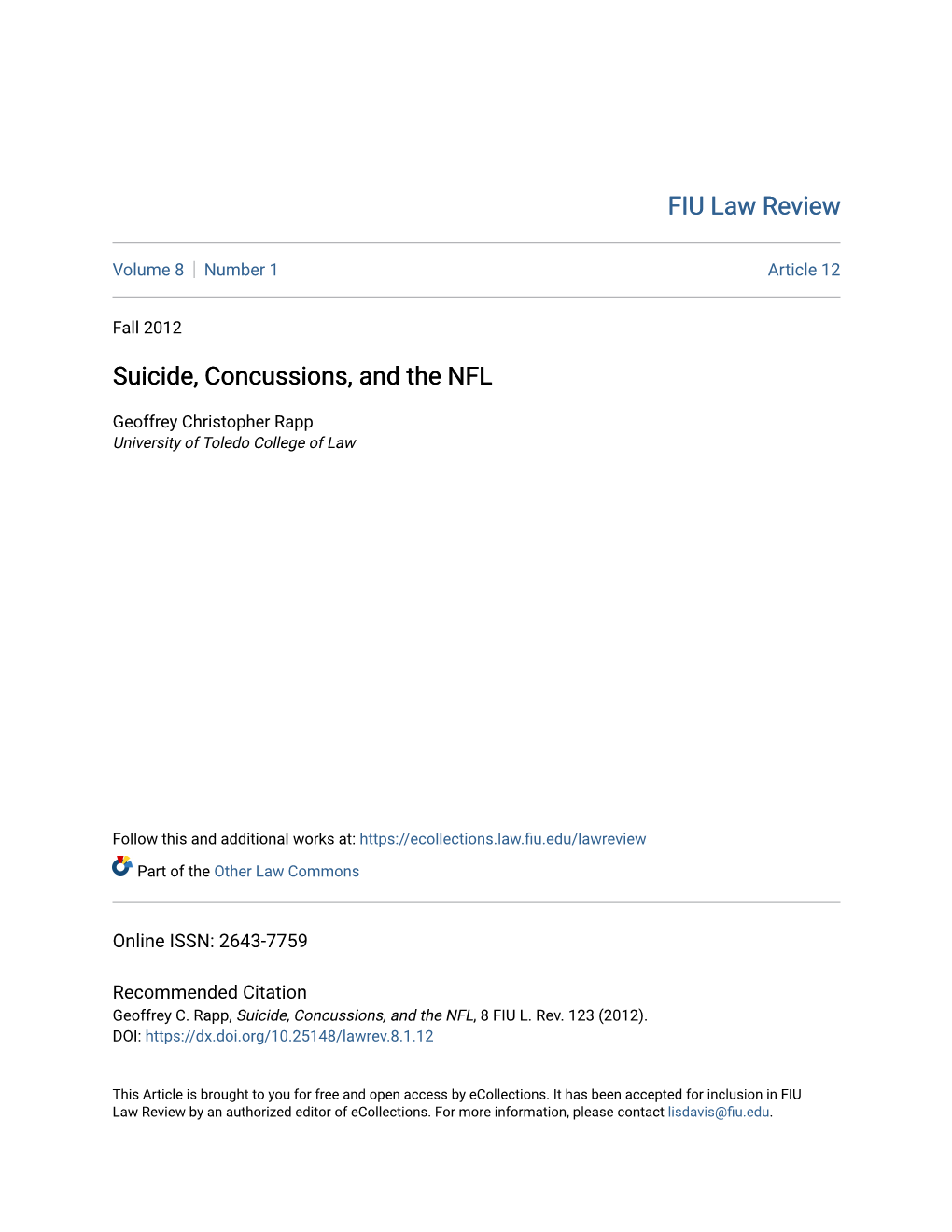 Suicide, Concussions, and the NFL