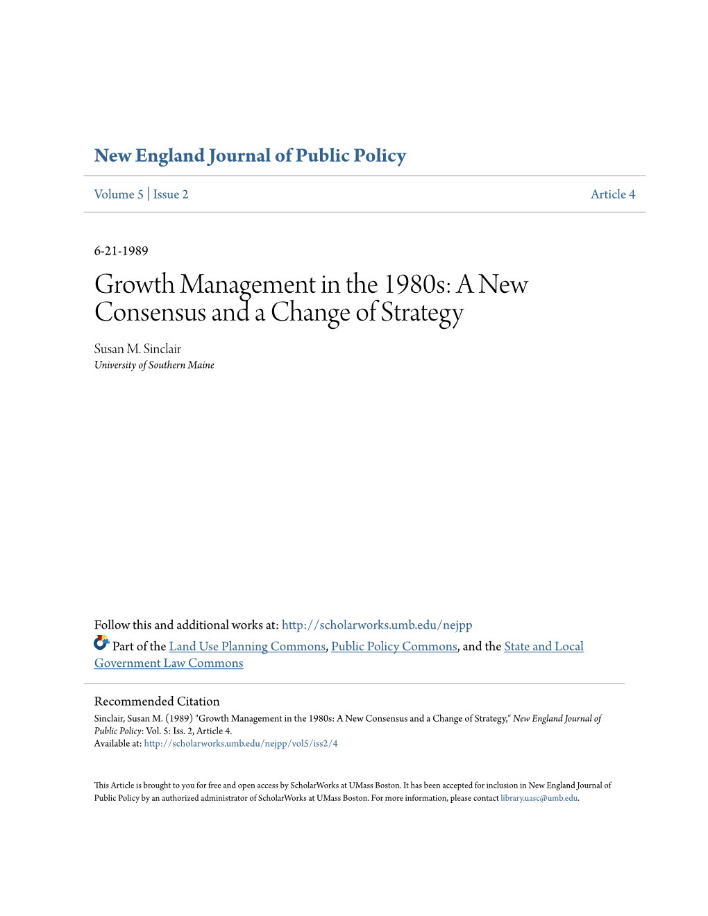 Growth Management in the 1980S: a New Consensus and a Change of Strategy Susan M