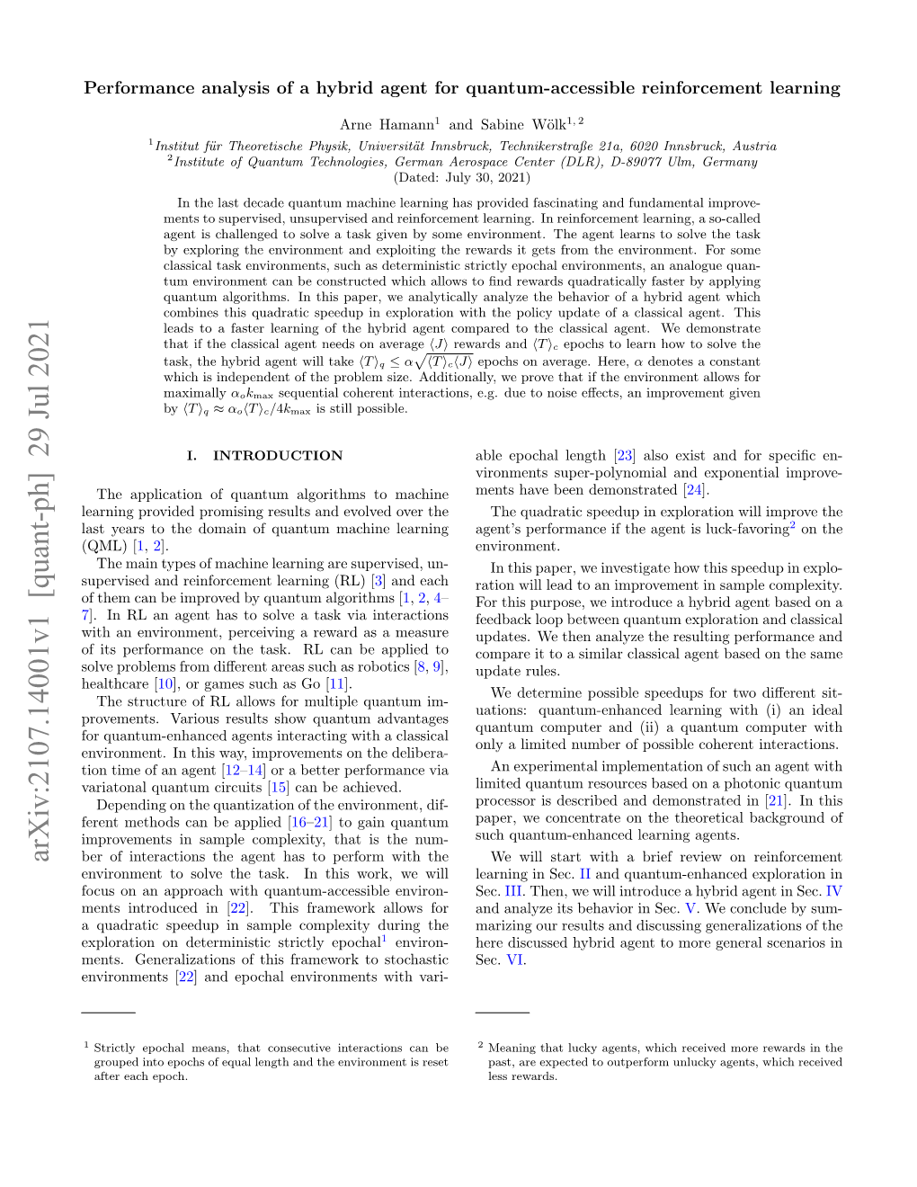 Performance Analysis of a Hybrid Agent for Quantum-Accessible Reinforcement Learning