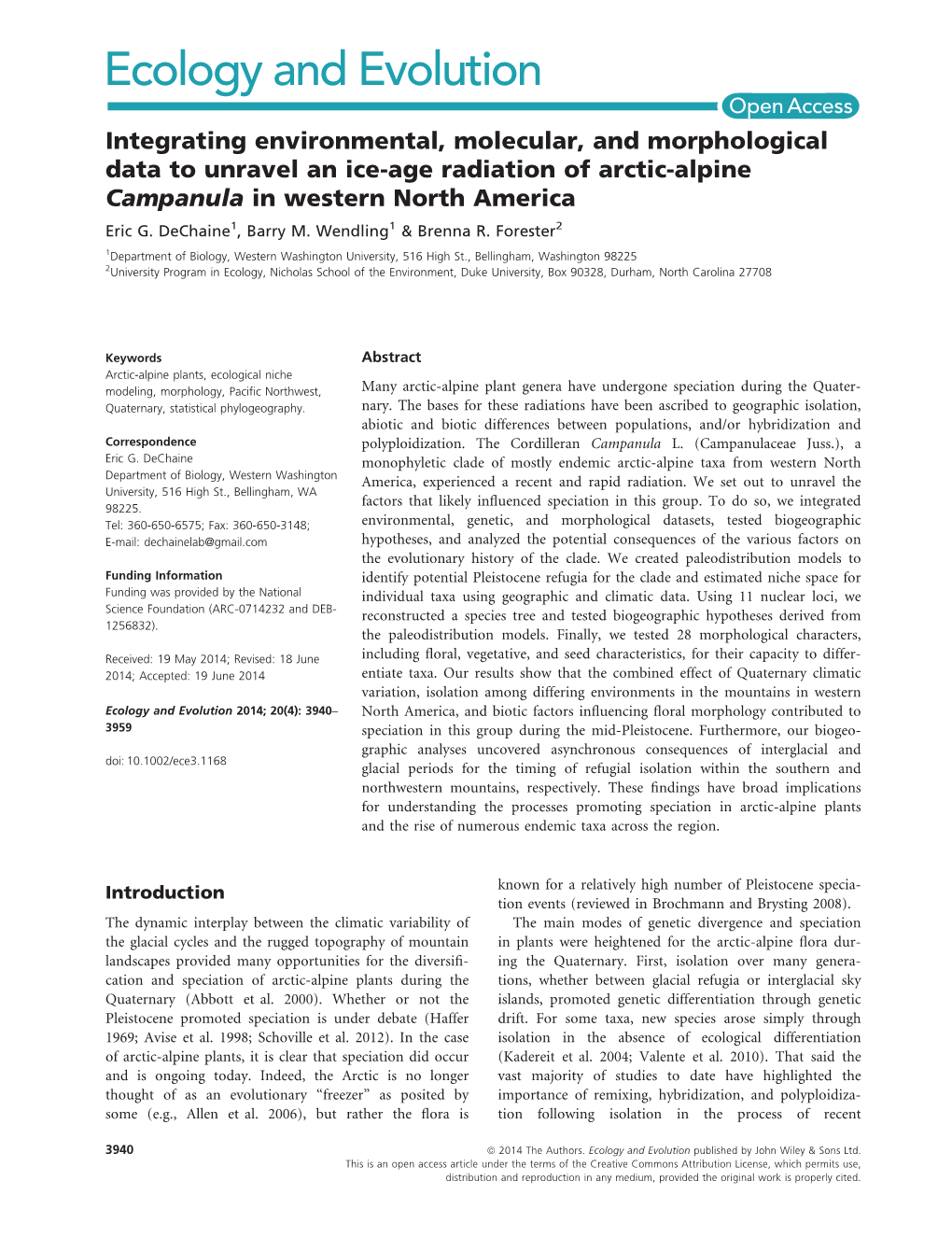 Integrating Environmental, Molecular, and Morphological Data to Unravel an Ice-Age Radiation of Arctic-Alpine Campanula in Western North America Eric G