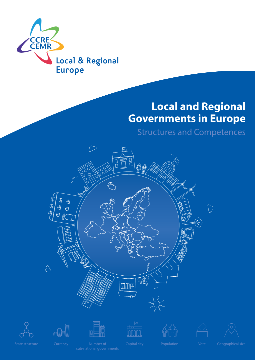 Local and Regional Governments in Europe Structures and Competences