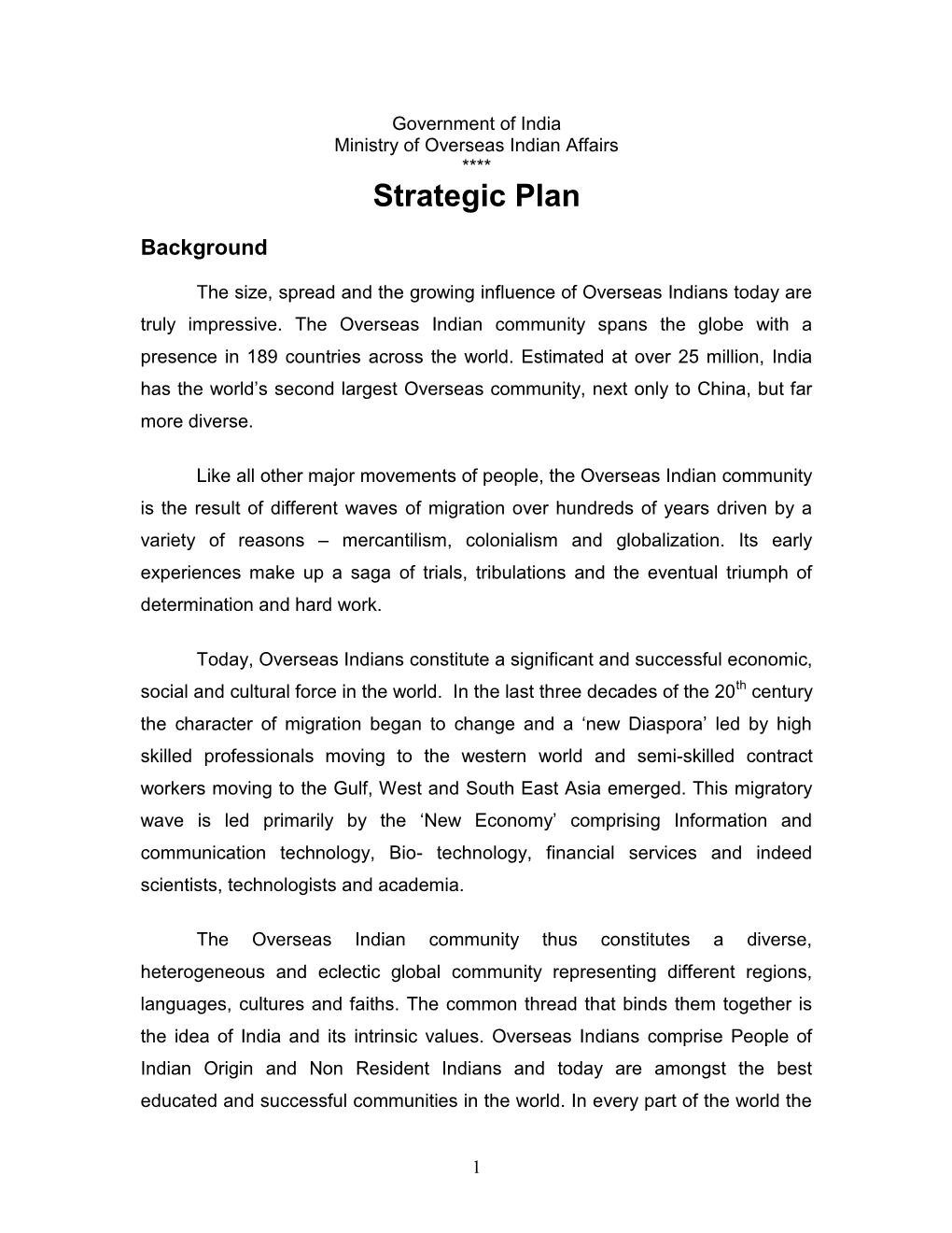 Government of India Ministry of Overseas Indian Affairs **** Strategic Plan