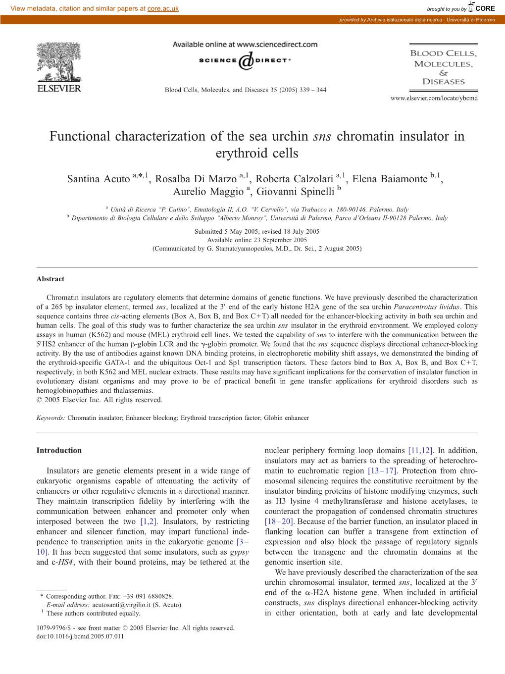 Functional Characterization of the Sea Urchin Sns Chromatin Insulator in Erythroid Cells