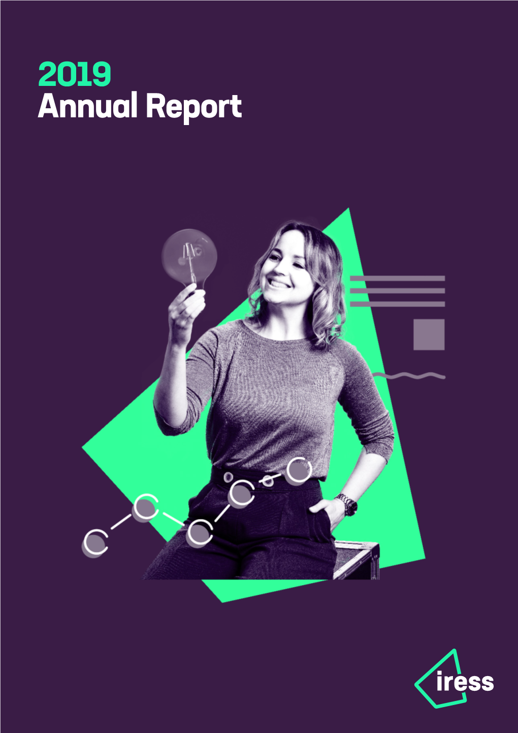 2019 Annual Report 2,011 People 18 Offices 9 Countries 500,000+ Users 9,000+ Clients 500+ Integrations