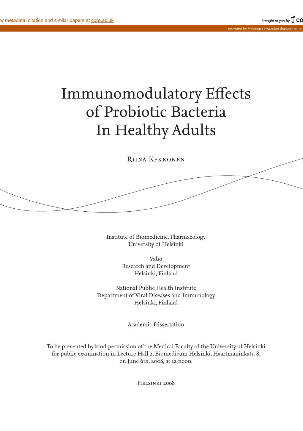 Immunomodulatory Effects of Probiotic Bacteria in Healthy Adults
