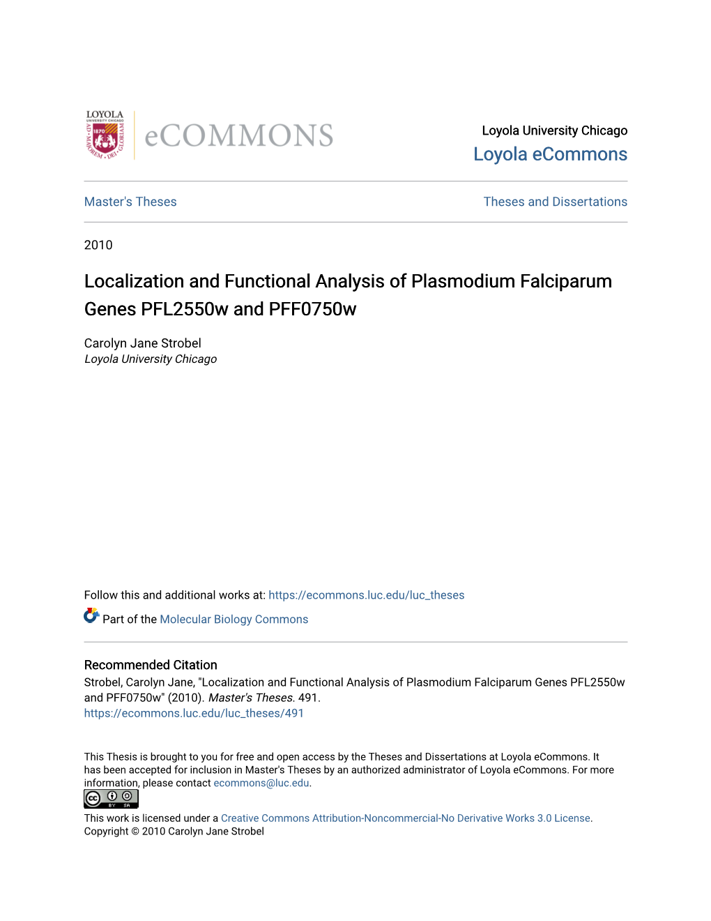 Localization and Functional Analysis of Plasmodium Falciparum Genes Pfl2550w and Pff0750w