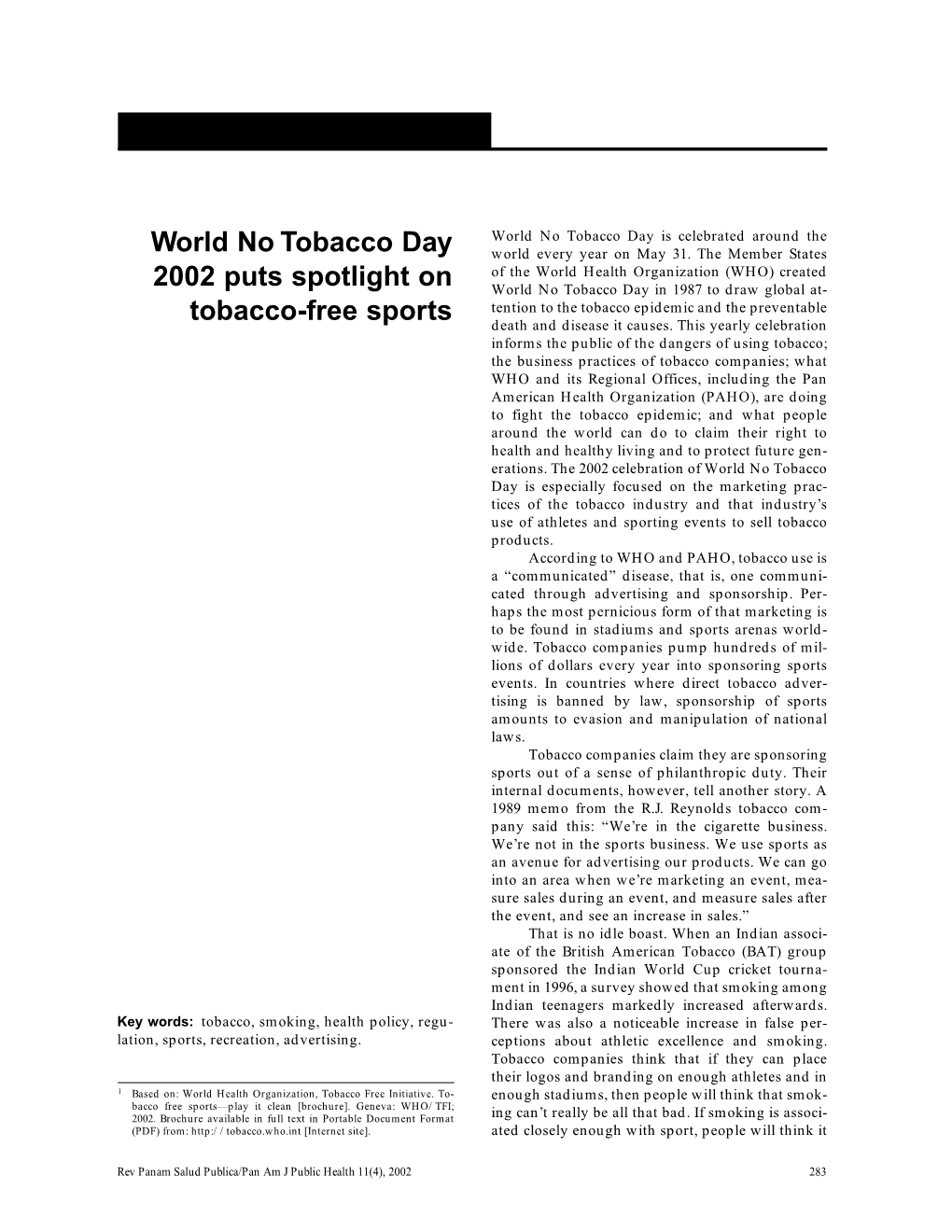 World No Tobacco Day 2002 Puts Spotlight on Tobacco-Free Sports