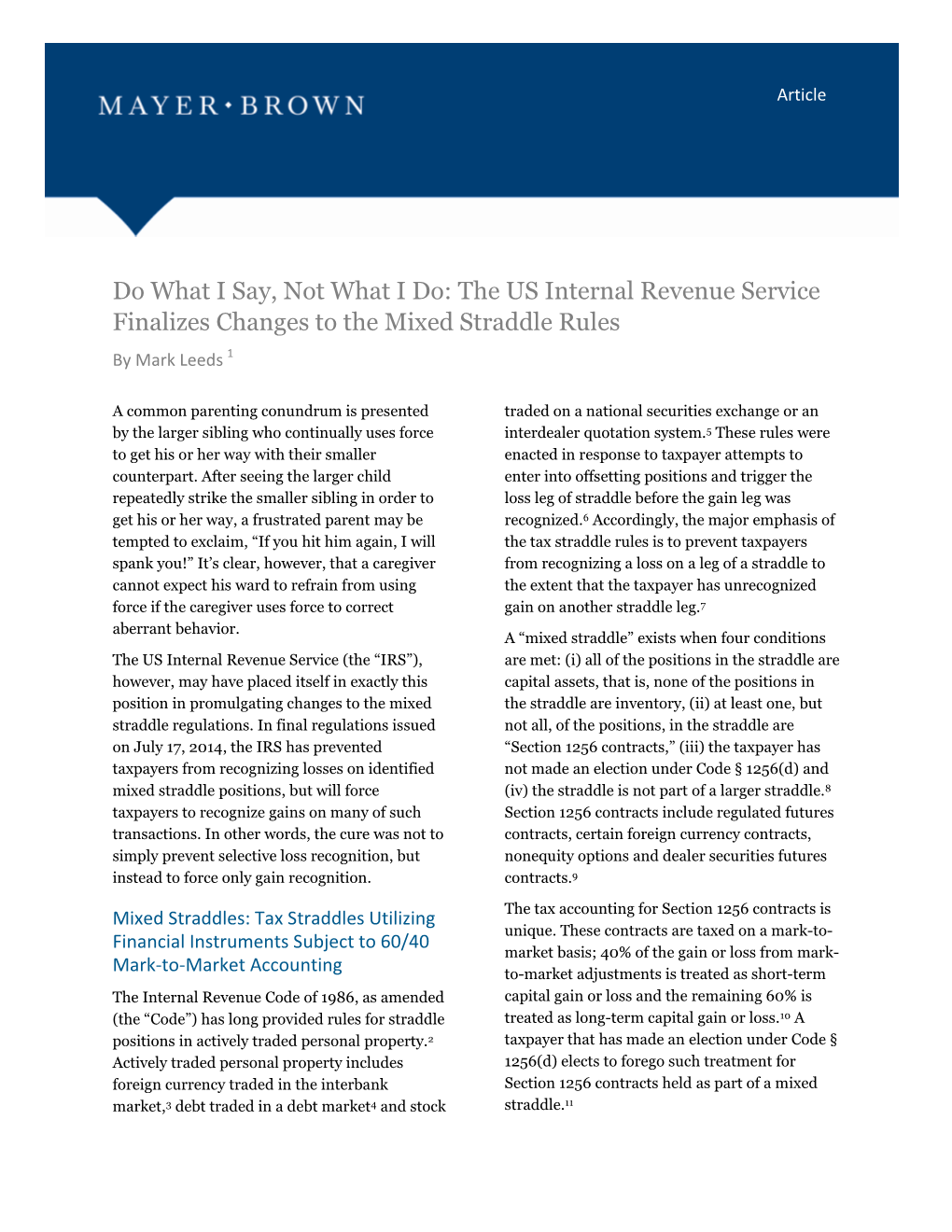 The US Internal Revenue Service Finalizes Changes to the Mixed Straddle Rules by Mark Leeds 1