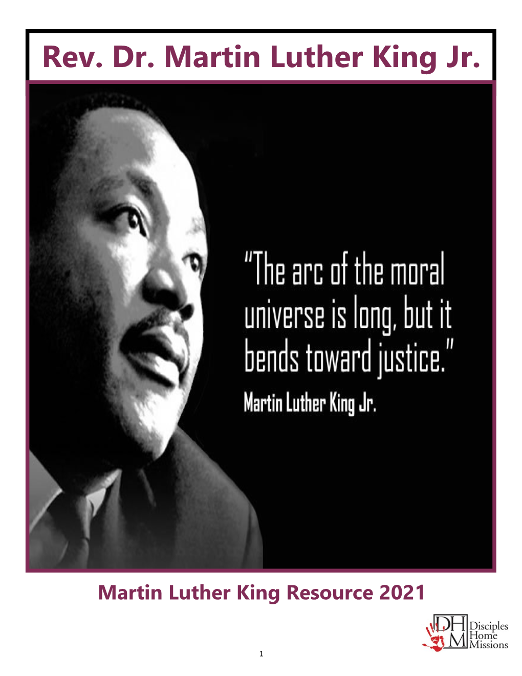 Rev. Dr. Martin Luther King Jr