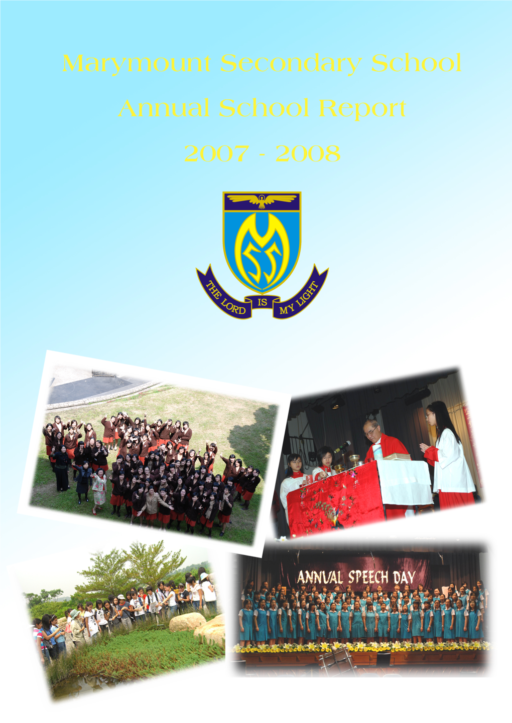 Marymount Secondary School School Vision & Mission