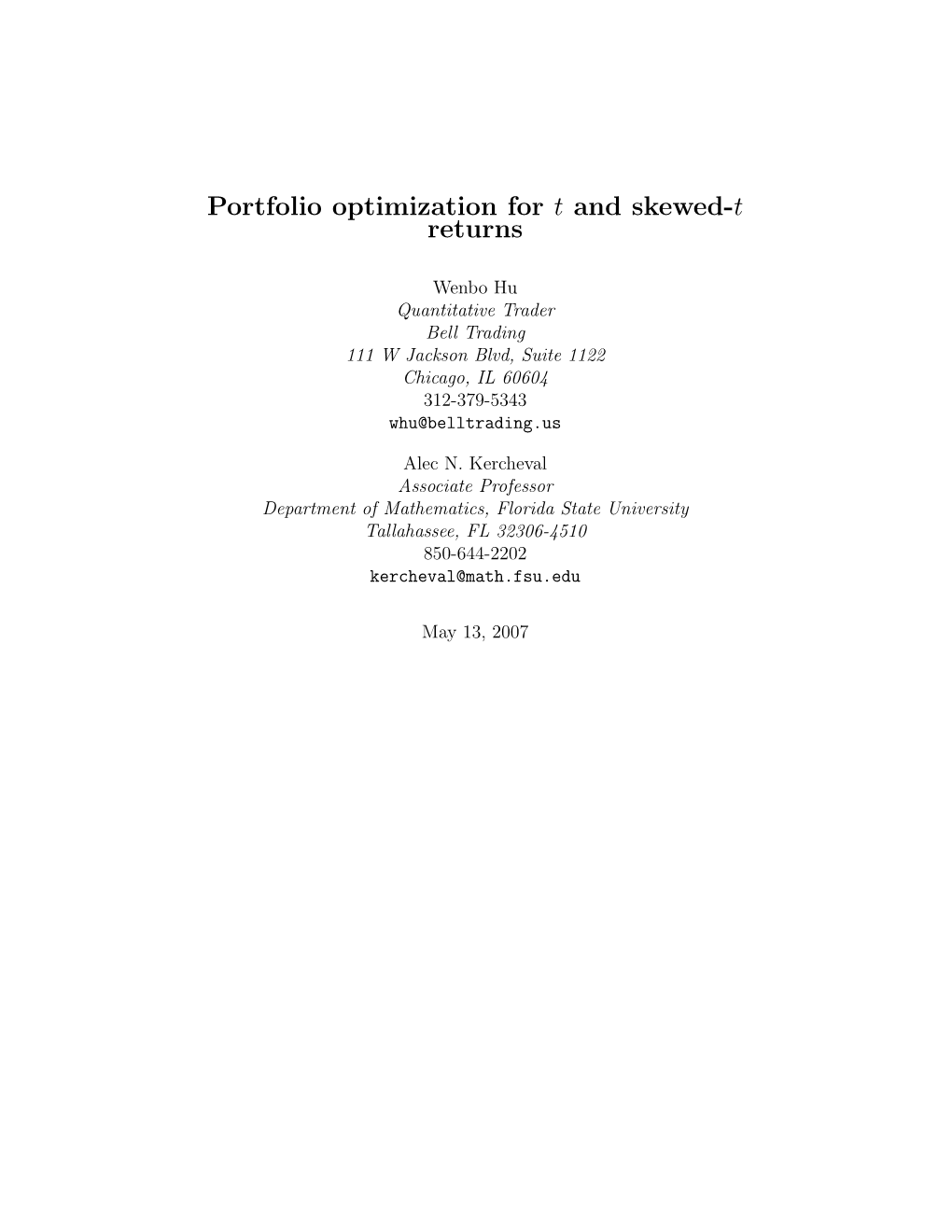 Portfolio Optimization for T and Skewed-T Returns