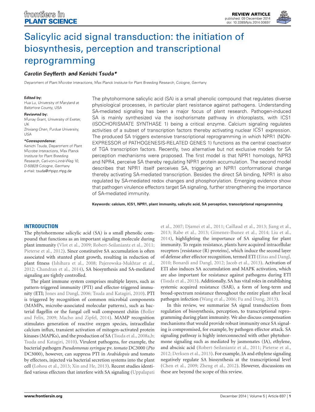 Salicylic Acid Signal Transduction: the Initiation of Biosynthesis, Perception and Transcriptional Reprogramming