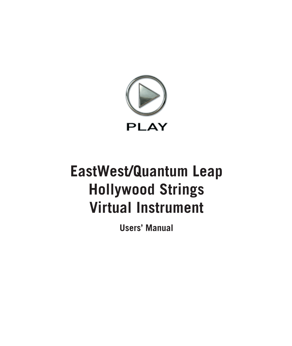 Hollywood Strings Virtual Instrument Manual