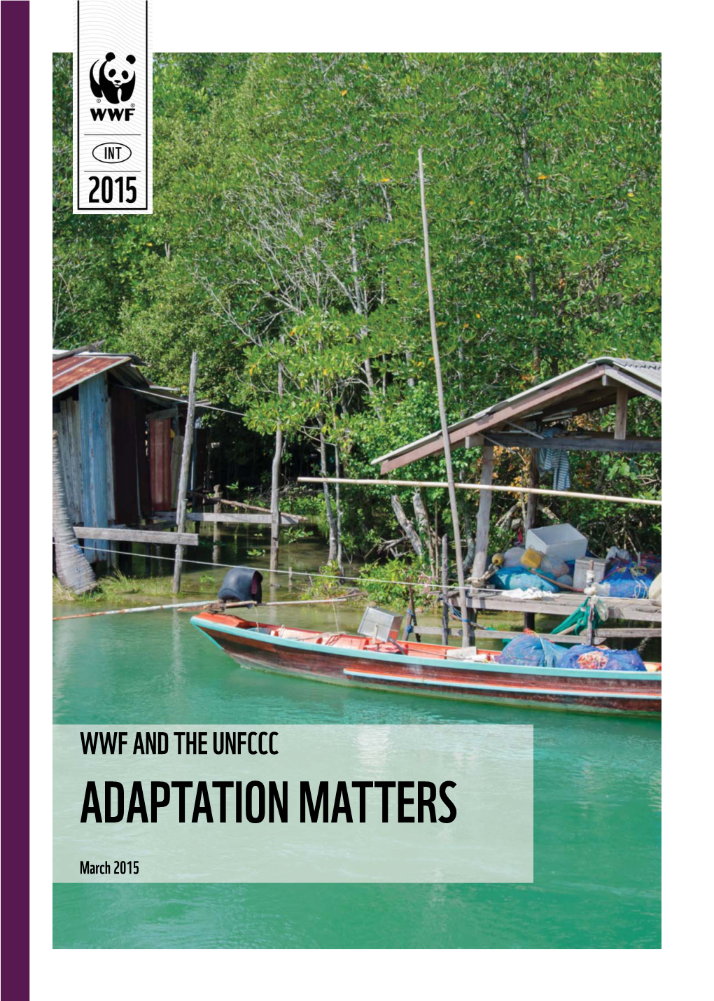 Adaptation Matters