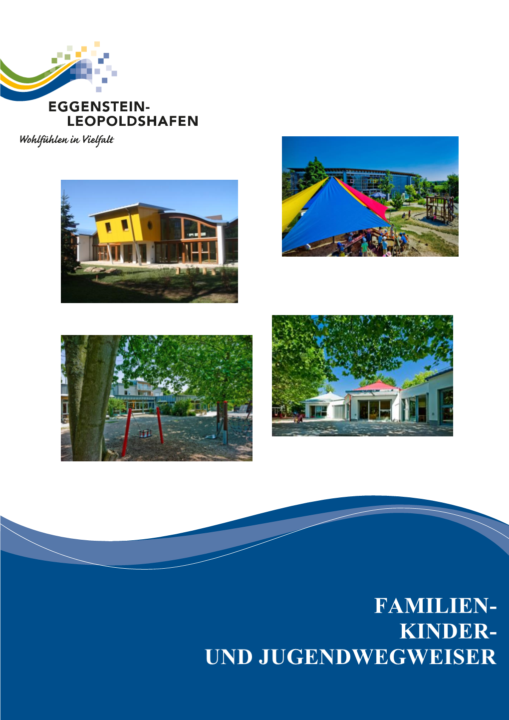 Familien- Kinder- Und Jugendwegweiser