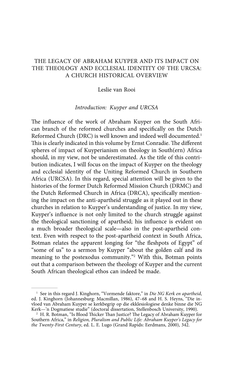 The Legacy of Abraham Kuyper and Its Impact on the Theology and Ecclesial Identity of the Urcsa: a Church Historical Overview