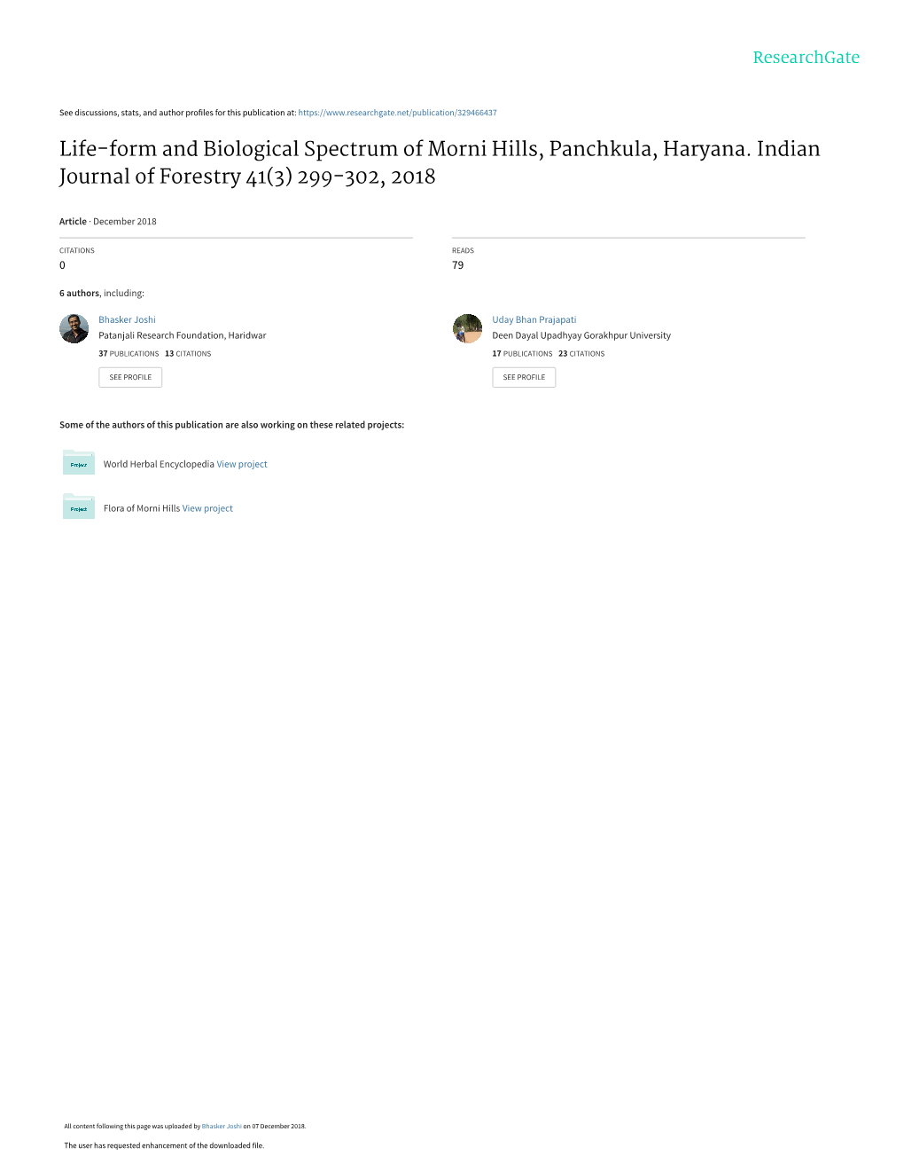 Life-Form and Biological Spectrum of Morni Hills, Panchkula, Haryana. Indian Journal of Forestry 41(3) 299-302, 2018