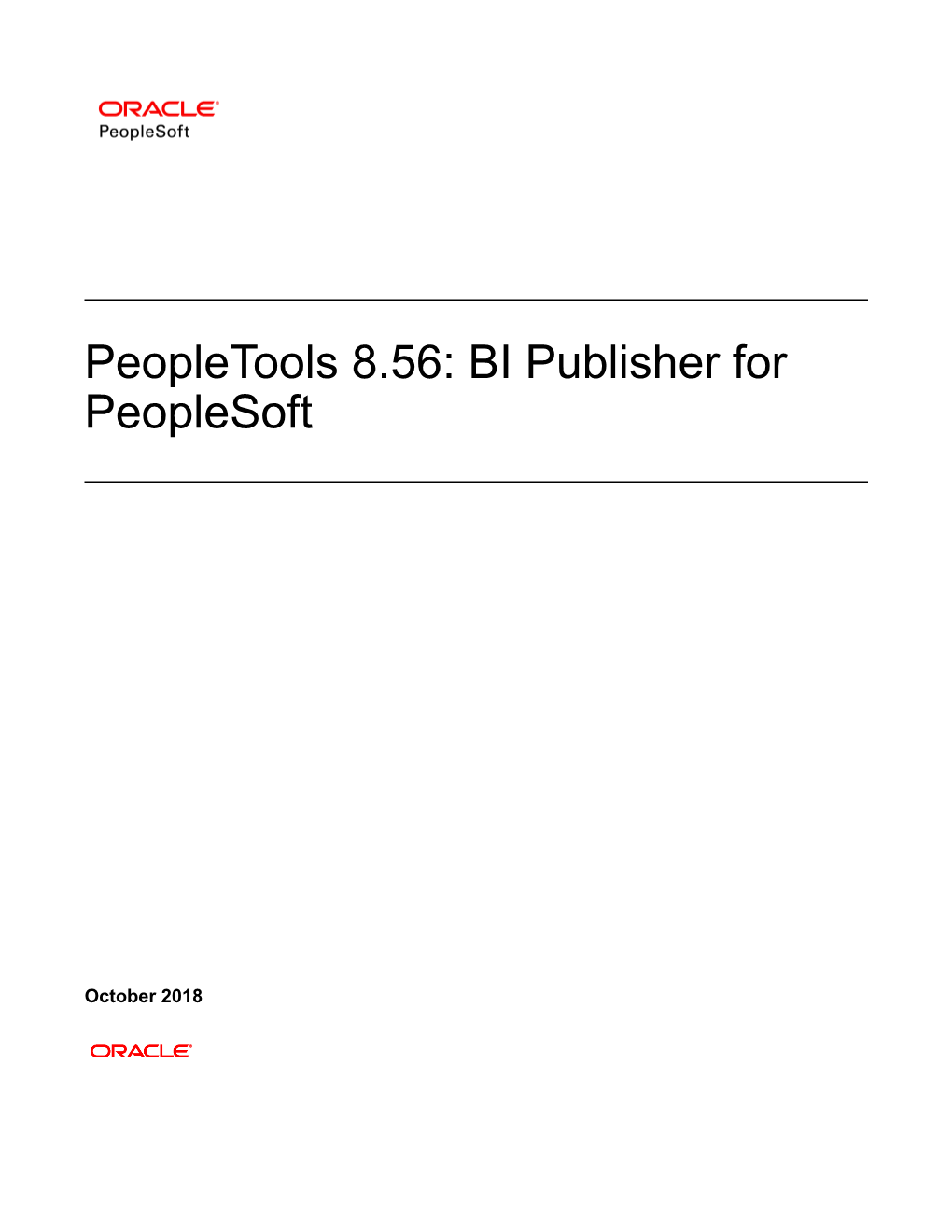 Peopletools 8.56: BI Publisher for Peoplesoft