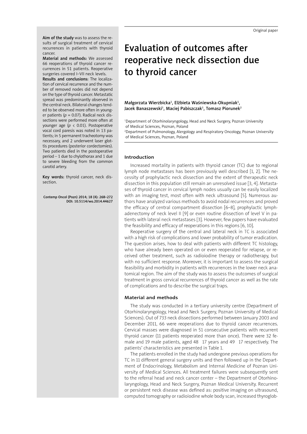 Evaluation of Outcomes After Reoperative Neck Dissection Due to Thyroid Cancer 269